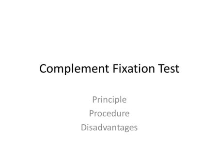 Complement Fixation Test