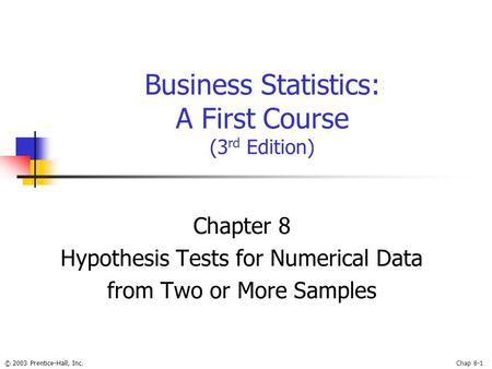 Business Statistics: A First Course (3rd Edition)