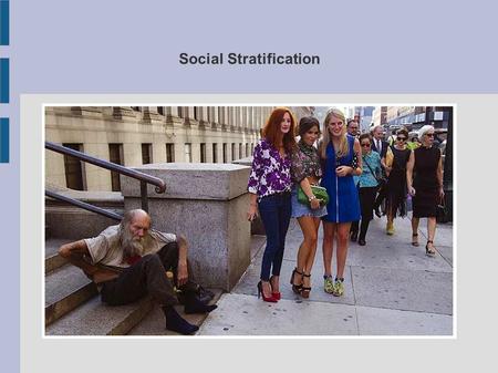 Social Stratification