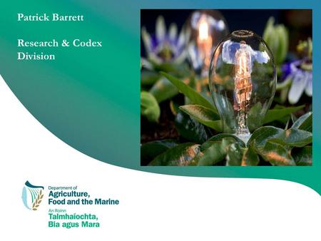 Patrick Barrett Research & Codex Division. Societal Challenge 2 - Four Calls 2016-17 Sustainable food security Blue Growth Rural Renaissance Bio-based.