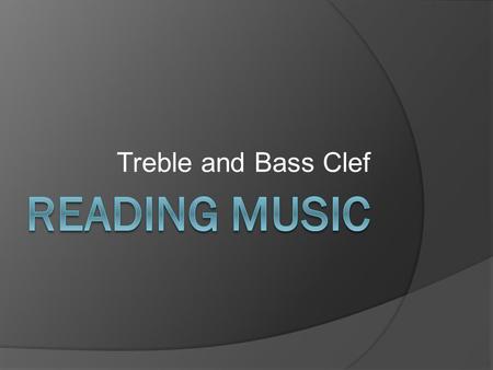 Treble and Bass Clef Staff  A set of 5 parallel lines/4 spaces  Constructed on a piece of paper.  This is used for writing Music.