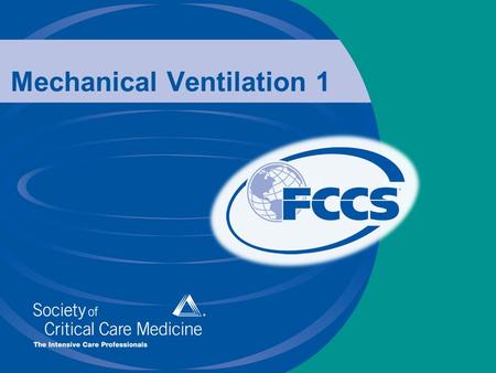 Mechanical Ventilation 1