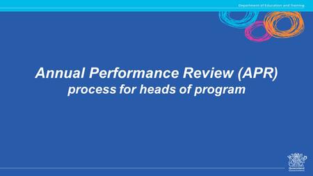 Annual Performance Review (APR) process for heads of program