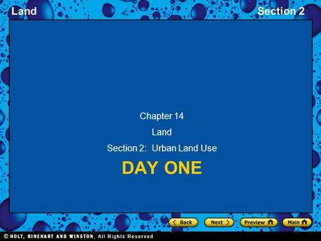 LandSection 2 DAY ONE Chapter 14 Land Section 2: Urban Land Use.