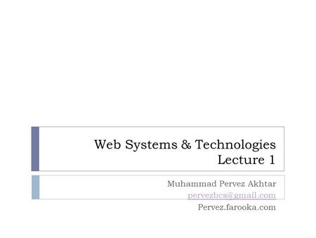 Web Systems & Technologies Lecture 1