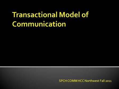 Transactional Model of Communication