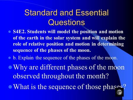 Standard and Essential Questions