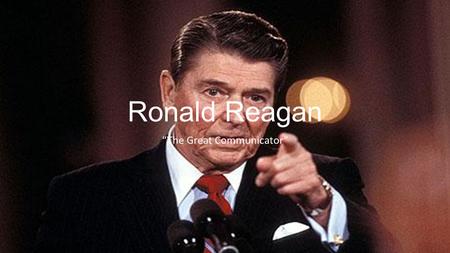 Ronald Reagan “The Great Communicator”. Conservatives vs. Liberals Conservatives Generally Republicans Favored limited government involvement in economy.