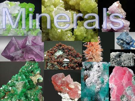 Minerals.