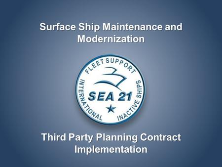 Surface Ship Maintenance and Modernization