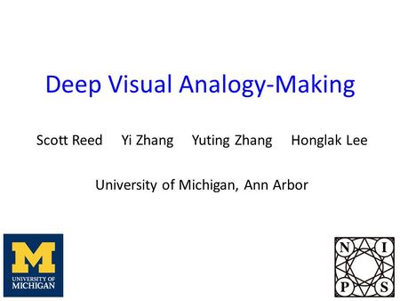 Deep Visual Analogy-Making