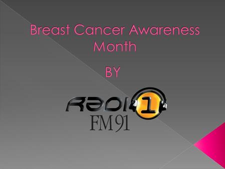 October, Breast Cancer Awareness Month. Spread the awareness, save your loved ones.