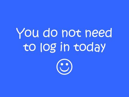 You do not need to log in today 200 pt 300 pt 400 pt 500 pt 100 pt 200 pt 300 pt 400 pt 500 pt 100 pt 200 pt 300 pt 400 pt 500 pt 100 pt 200 pt 300.