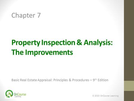 Property Inspection & Analysis: The Improvements