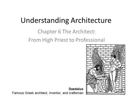 Understanding Architecture