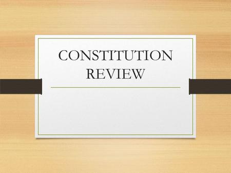 CONSTITUTION REVIEW. What year was the current Illinois Constitution ratified? 1. 1871 2. 1950 3. 1970 4. 1890.