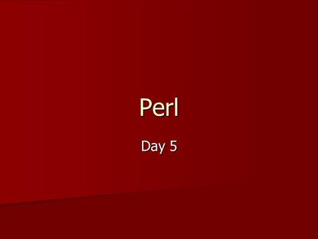 Perl Day 5. Arrays vs Hash Arrays are one way to store multiple things in a variable. Hashes are another. Arrays are one way to store multiple things.