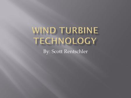 By: Scott Rentschler.  Utility Scale  Industrial Scale  Residential Scale.