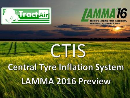 Central Tyre Inflation System LAMMA 2016 Preview