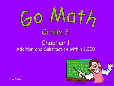 Chapter 1 Addition and Subtraction within 1,000 2012 Edition.