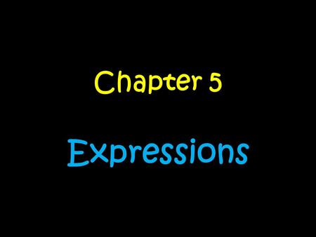 Chapter 5 Expressions. Day….. 1.Combining Like Terms (with Exponents) 2.Field Trip 3.Combining Like Terms (with Distributive Property) 4.Evaluating Algebraic.