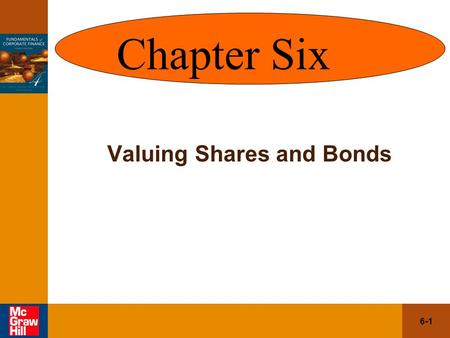 Valuing Shares and Bonds