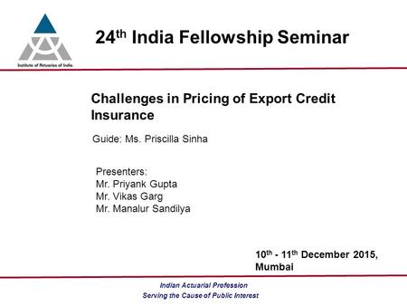 24th India Fellowship Seminar