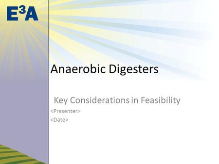 Anaerobic Digesters Key Considerations in Feasibility.