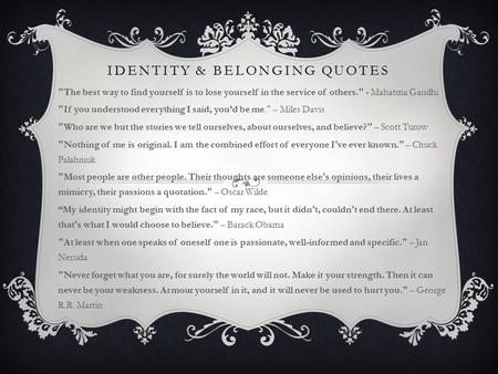 Identity & Belonging quotes