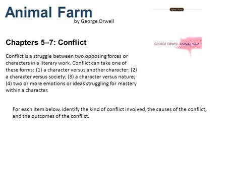 Animal Farm Chapters 5–7: Conflict by George Orwell