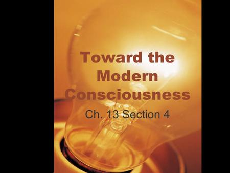 Toward the Modern Consciousness Ch. 13 Section 4.