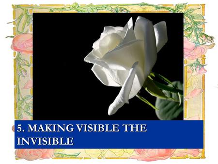 5. MAKING VISIBLE THE INVISIBLE. THEME : SUFFERINGS FROM DOMESTIC WORKERS.