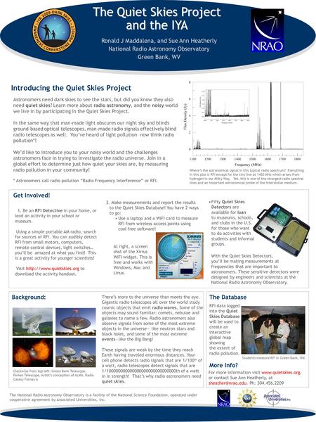 The Quiet Skies Project and the IYA Astronomers need dark skies to see the stars, but did you know they also need quiet skies? Learn more about radio astronomy,