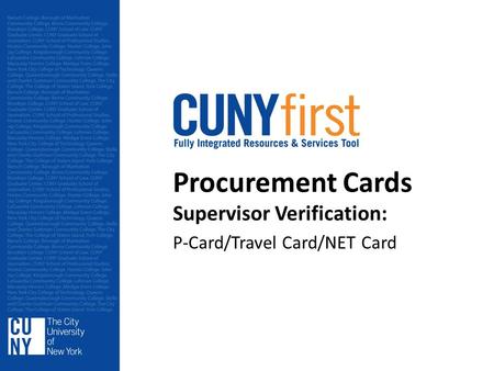 Procurement Cards Supervisor Verification: P-Card/Travel Card/NET Card.