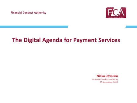 The Digital Agenda for Payment Services