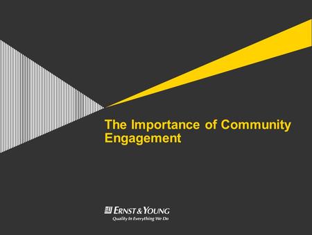 The Importance of Community Engagement