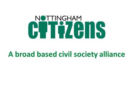 A broad based civil society alliance. “I no longer believe the Good Samaritan story. I’m tired of trying to pick up those who are beaten down. I want.