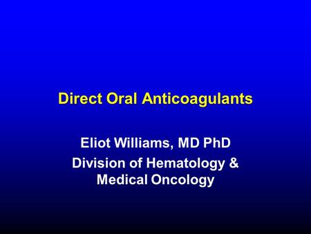 Direct Oral Anticoagulants