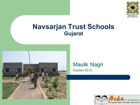 Navsarjan Trust Schools Gujarat Maulik Nagri October 2015.