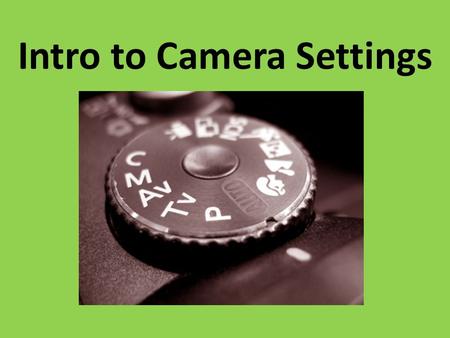 Intro to Camera Settings. These are the three main ingredients to expose a photograph: ISO sensitivity, shutter speed and lens aperture.