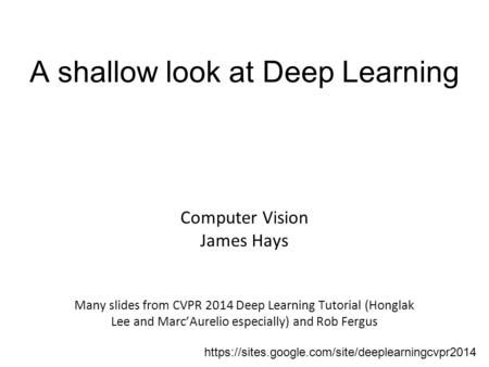 A shallow look at Deep Learning