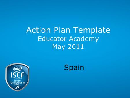 Action Plan Template Educator Academy May 2011 Spain.