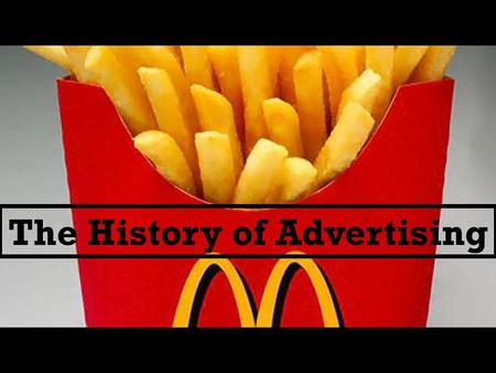 The History of Advertising. Important Terms Trademark – a symbol or word legally registered or established by use as representing a company or product.