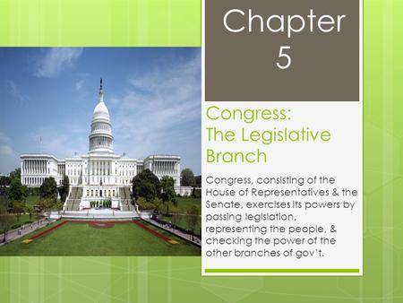 Congress: The Legislative Branch