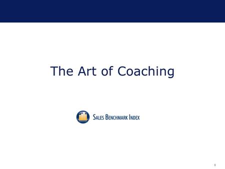 0 The Art of Coaching. 1 Today’s Lesson Why Understanding coaching approaches to drive performance What You Will Learn:  The impact of Coaching  Qualities,