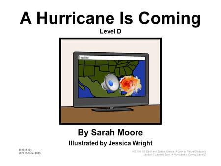 A Hurricane Is Coming Level D