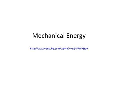 Mechanical Energy