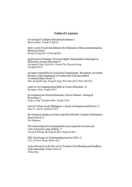 Table of Contents Governing IT in Higher Education Institutions 1 Racha Ajami, Nabeel Al-Qirim Study on the Factors that Influence the Utilization of Education.