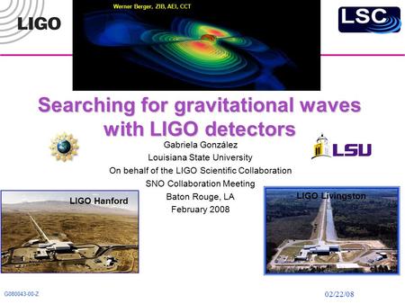 Searching for gravitational waves with LIGO detectors