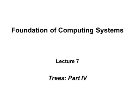 Foundation of Computing Systems